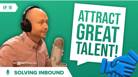 Create a Better Hiring Process | Solving Inbound