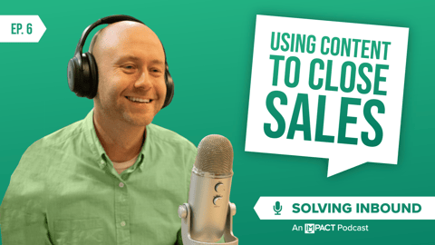 Sales Enablement Content | Solving Inbound Ep. 6